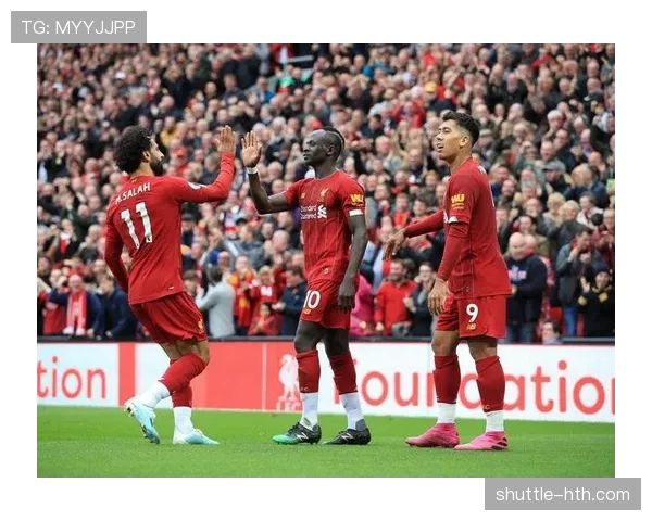 克洛普球队高压逼抢战术显成效，防守体系助力整体表现稳步提升